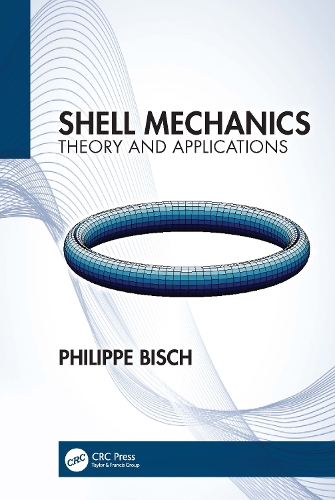 Бумажная книга «Shell Mechanics: Theory and Applications», автор Филипп Биш - фото №1