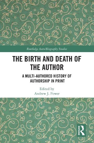 Бумажная книга «The Birth and Death of the Author: A Multi-Authored History of Authorship in Print» - фото №1