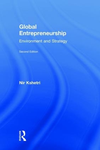 Бумажная книга «Global Entrepreneurship: Environment and Strategy», автор Нир Кшетри - фото №1