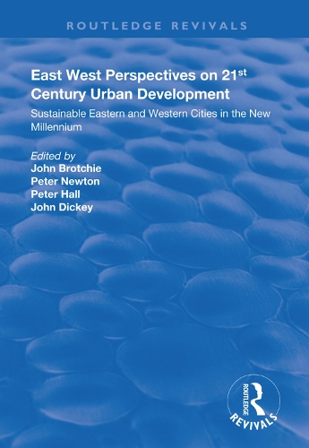 Бумажная книга «East West Perspectives on 21st Century Urban Development: Sustainable Eastern and Western Cities in the New Millennium» - фото №1
