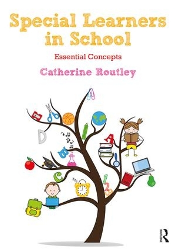 Паперова книга «Special Learners in School: Understanding Essential Concepts», автор Кетрін Роутлі - фото №1