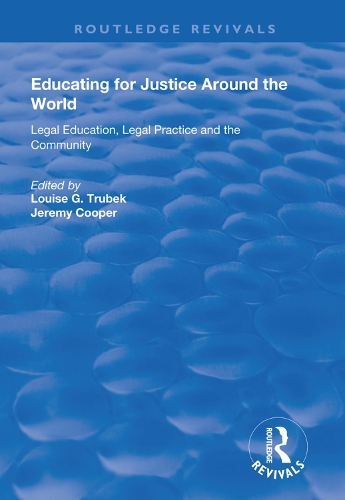 Бумажная книга «Educating for Justice Around the World: Legal Education, Legal Practice and the Community», автор Луиза Г. Трубека - фото №1