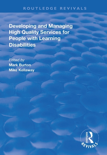 Бумажная книга «Developing and Managing High Quality Services for People with Learning Disabilities», авторов Марк Бартон, Майк Келлауэй - фото №1