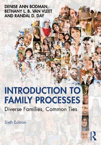 Бумажная книга «Introduction to Family Processes: Diverse Families, Common Ties», авторов Бетани Бустаманте Ван Влит, Дениз Энн Бодман, Рэндал Д. Дэй - фото №1