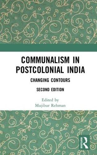 Бумажная книга «Communalism in Postcolonial India: Changing contours» - фото №1