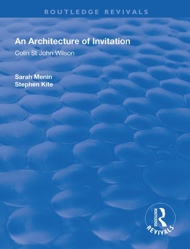 Бумажная книга «An Architecture of Invitation: Colin St John Wilson», авторов Сара Менин, Стивен Кайт - фото №1