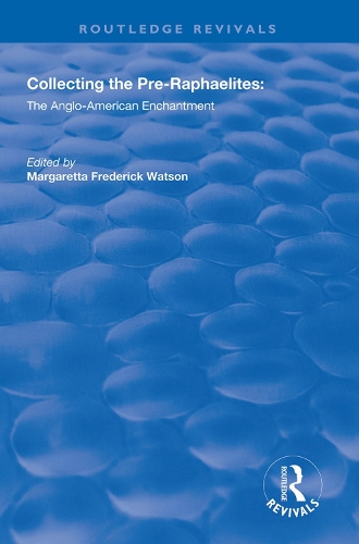 Бумажная книга «Collecting the Pre-Raphaelites: The Anglo-American Enchantment» - фото №1