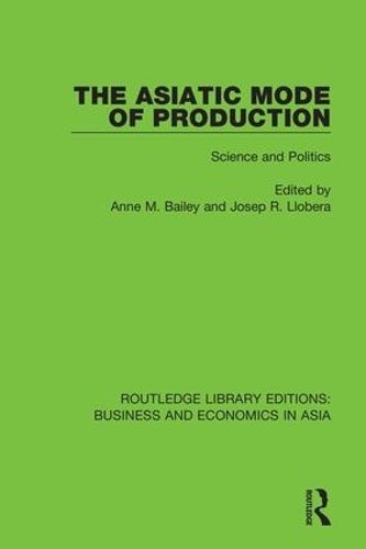 Бумажная книга «The Asiatic Mode of Production: Science and Politics» - фото №1