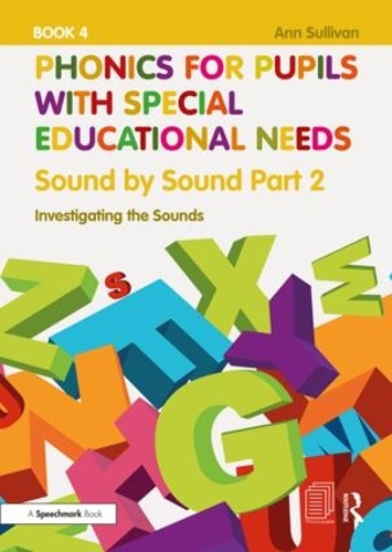 Бумажная книга «Phonics for Pupils with Special Educational Needs Book 5: Sound by Sound Part 3: Exploring the Sounds», автор Энн Салливан - фото №1