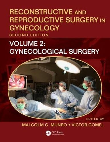 Бумажная книга «Reconstructive and Reproductive Surgery in Gynecology, Second Edition: Volume Two: Gynecological Surgery» - фото №1