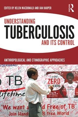 Бумажная книга «Understanding Tuberculosis and its Control: Anthropological and Ethnographic Approaches» - фото №1