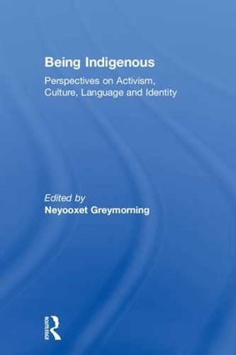 Бумажная книга «Being Indigenous: Perspectives on Activism, Culture, Language and Identity» - фото №1