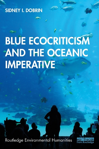 Паперова книга «Blue Ecocriticism and the Oceanic Imperative», автор Сідні І. Добрін - фото №1
