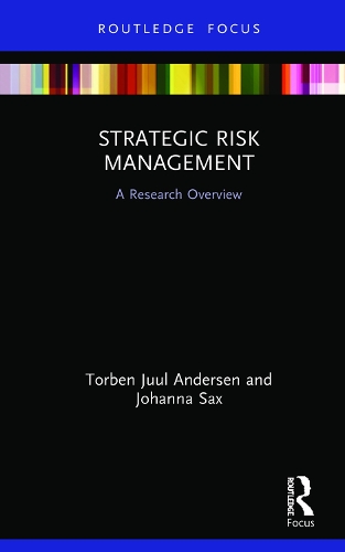 Паперова книга «Strategic Risk Management: A Research Overview», авторів Йоганна Сакс, Торбен Юуль Андерсен - фото №1