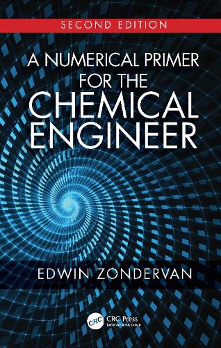 Бумажная книга «A Numerical Primer for the Chemical Engineer, Second Edition», автор Эдвин Зондерван - фото №1