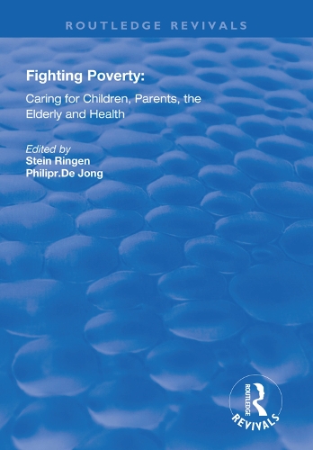 Паперова книга «Fighting Poverty: Caring for Children, Parents, the Elderly and Health», авторів Філіп Р. Деджонг, Стейн Ринген - фото №1