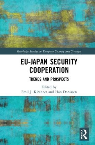 Бумажная книга «EU-Japan Security Cooperation: Trends and Prospects» - фото №1