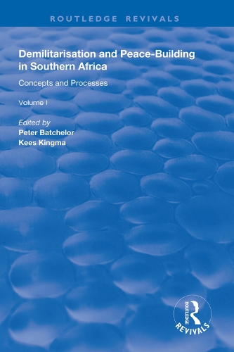 Бумажная книга «Demilitarisation and Peace-Building in Southern Africa: Volume I - Concepts and Processes», автор Питер Бэтчелор - фото №1