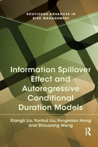[object Object] «Information Spillover Effect and Autoregressive Conditional Duration Models», авторов Шоуян Ван, Сянли Лю, Яньхуэй Лю, Йонгмяо Хонг - фото №1