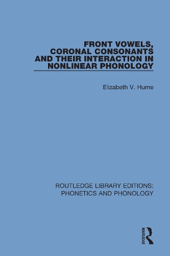 Бумажная книга «Front Vowels, Coronal Consonants and Their Interaction in Nonlinear Phonology» - фото №1