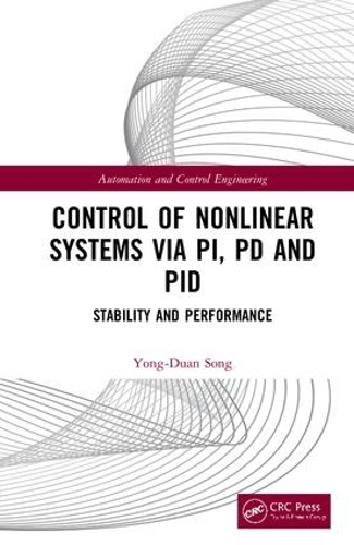 [object Object] «Control of Nonlinear Systems via PI, PD and PID: Stability and Performance», автор Йонг-Дуань Сонг - фото №1