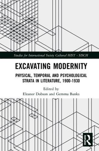 Бумажная книга «Excavating Modernity: Physical, Temporal and Psychological Strata in Literature, 1900-1930» - фото №1