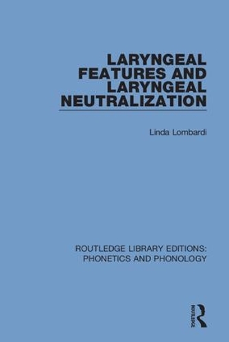Бумажная книга «Laryngeal Features and Laryngeal Neutralization», автор Линда Ломбарди - фото №1