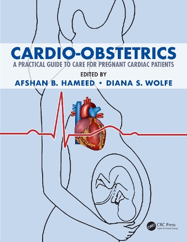 Бумажная книга «Cardio-Obstetrics: A Practical Guide to Care for Pregnant Cardiac Patients» - фото №1