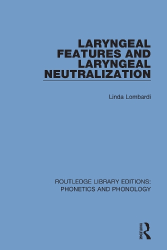 Бумажная книга «Laryngeal Features and Laryngeal Neutralization», автор Линда Ломбарди - фото №1