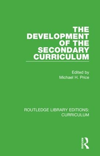 [object Object] «The Development of the Secondary Curriculum» - фото №1