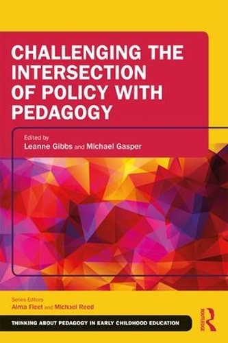 Паперова книга «Challenging the Intersection of Policy with Pedagogy» - фото №1