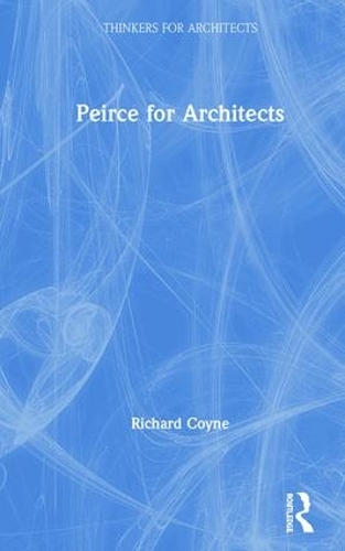 Бумажная книга «Peirce for Architects», автор Ричард Койн - фото №1
