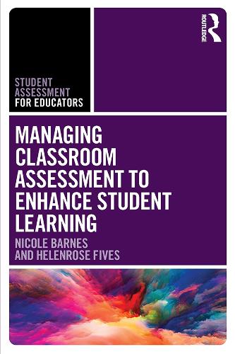 Бумажная книга «Managing Classroom Assessment to Enhance Student Learning», авторов Хелена Роуз Файвс, Николь Барнс - фото №1