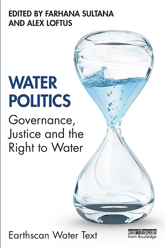 Бумажная книга «Water Politics: Governance, Justice and the Right to Water» - фото №1