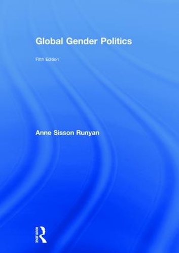 Бумажная книга «Global Gender Politics», автор Энн Сиссон Раньян - фото №1
