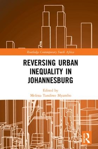 Бумажная книга «Reversing Urban Inequality in Johannesburg» - фото №1