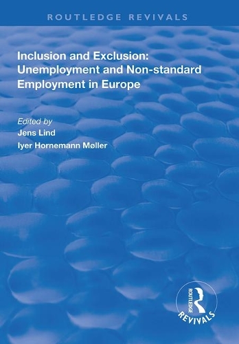Бумажная книга «Inclusion and Exclusion: Unemployment and Non-standard Employment in Europe» - фото №1