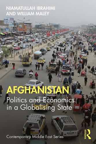 Паперова книга «Afghanistan: Politics and Economics in a Globalising State», авторів Ніаматулла Ібрагімі, Вільям Мейлі - фото №1