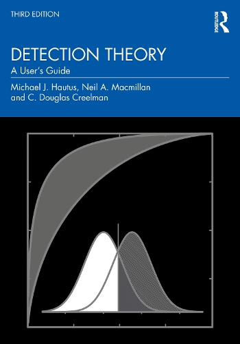 Бумажная книга «Detection Theory: A User's Guide», авторов К. Дуглас Крилман, Майкл Дж. Хаутус, Нил А. Макмиллан - фото №1