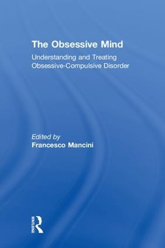 Бумажная книга «The Obsessive Mind: Understanding and Treating Obsessive-Compulsive Disorder» - фото №1