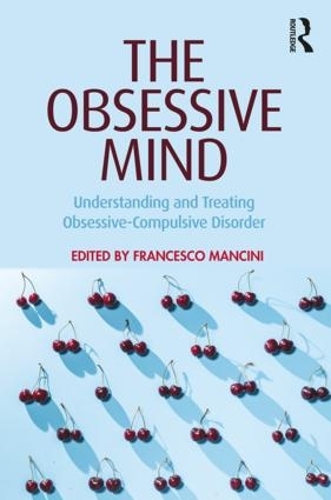 Бумажная книга «The Obsessive Mind: Understanding and Treating Obsessive-Compulsive Disorder» - фото №1