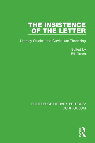 Бумажная книга «The Insistence of the Letter: Literacy Studies and Curriculum Theorizing» - фото №1