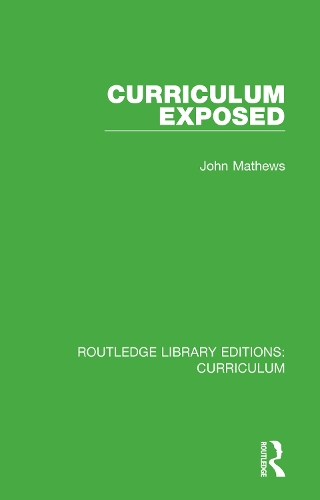 Паперова книга «Curriculum Exposed», автор Джон Метьюз - фото №1