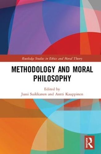Бумажная книга «Methodology and Moral Philosophy» - фото №1