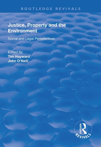 Бумажная книга «Justice, Property and the Environment: Social and Legal Perspectives» - фото №1