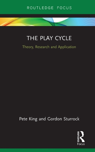 Паперова книга «The Play Cycle: Theory, Research and Application», авторів Гордон Стеррок, Піт Кінг - фото №1