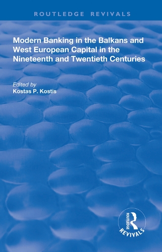 Бумажная книга «Modern Banking in the Balkans and West-European Capital in the 19th and 20th Centuries» - фото №1