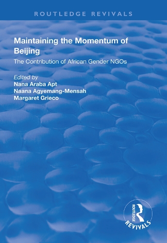 Бумажная книга «Maintaining the Momentum of Beijing: The Contribution of African Gender NGOs» - фото №1
