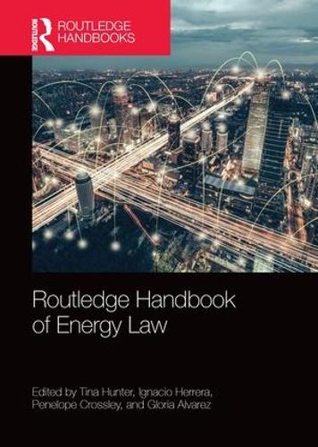 Бумажная книга «Routledge Handbook of Energy Law» - фото №1
