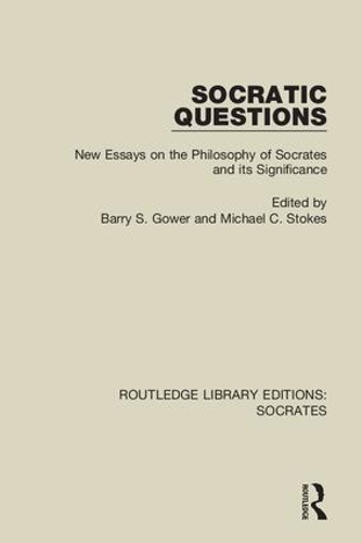 Паперова книга «Socratic Questions: New Essays on the Philosophy of Socrates and its Significance» - фото №1